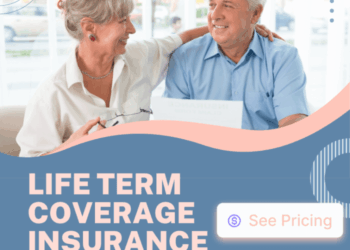 Life Term Coverage Insurance for Seniors: Peace of Mind for You and ...